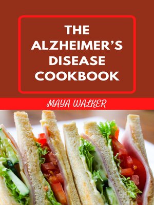 cover image of THE ALZHEIMER'S DISEASE COOKBOOK